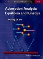 Adsorption Analysis: Equilibria And Kinetics (With Cd Containing Computer Matlab Programs)