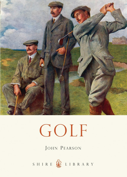 Golf (Shire Library, Band 733)