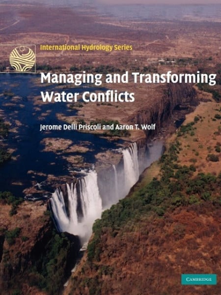 Managing and Transforming Water Conflicts