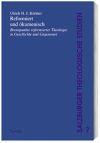 Reformiert und ökumenisch