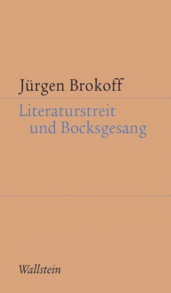 Literaturstreit und Bocksgesang