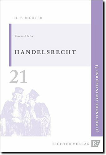 Juristische Grundkurse: Handelsrecht