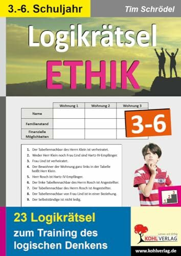 Logikrätsel Ethik 3-6: Pfiffige Logicals im 3.-6. Schuljahr