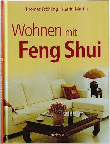 Wohnen mit FENG SHUI