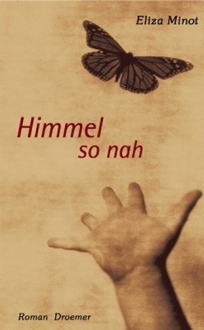Himmel so nah: Roman