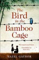 The Bird in the Bamboo Cage