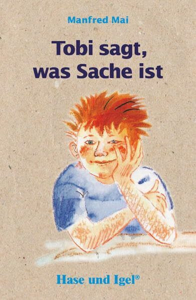 Tobi sagt, was Sache ist: Schulausgabe