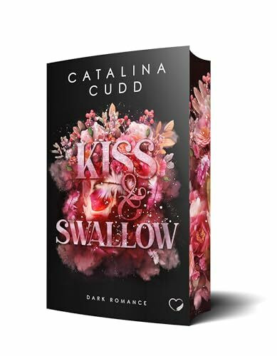 Kiss & Swallow: Dark Romance (Reapers of Sothom)
