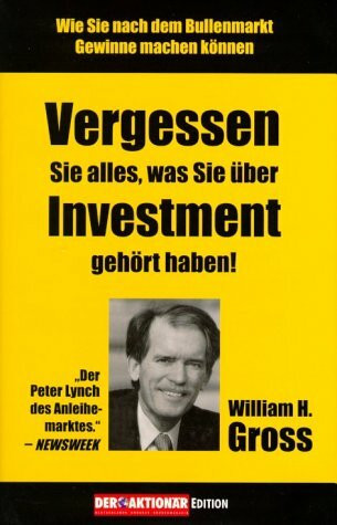 Vergessen Sie alles, was Sie über Investment gehört haben: Wie Sie nach dem Bullenmarkt Gewinne machen können