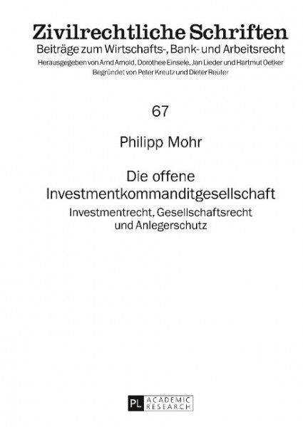 Die offene Investmentkommanditgesellschaft