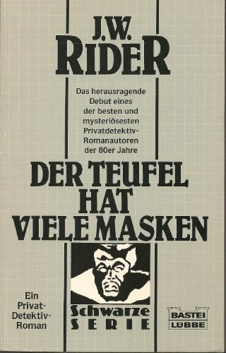 Der Teufel hat viele Masken (Bastei Lübbe Taschenbücher. Schwarze Serie)