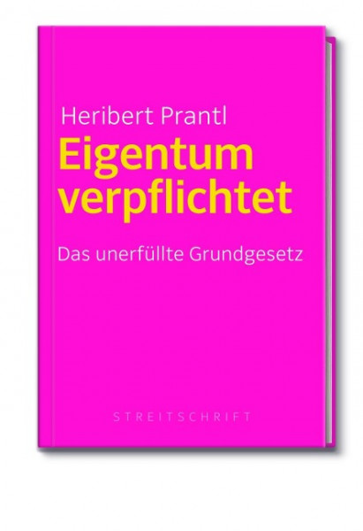 Eigentum verpflichtet