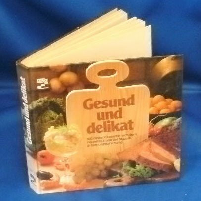 Gesund und delikat