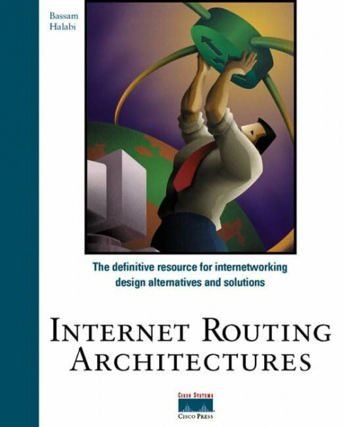 Internet Routing Architectures