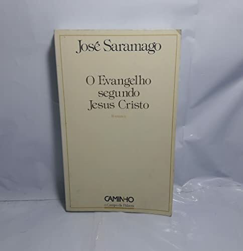 O Evangelho Segundo Jesus Cristo