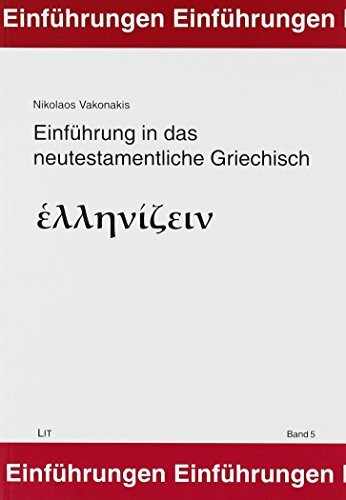 Einführung in das neutestamentliche Griechisch