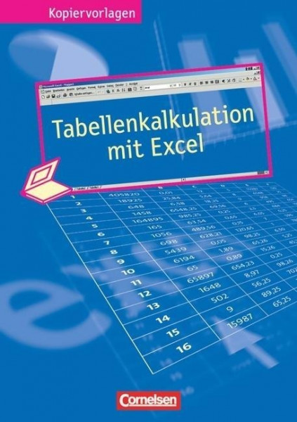 Tabellenkalkulation mit Excel / Kopiervorlagen