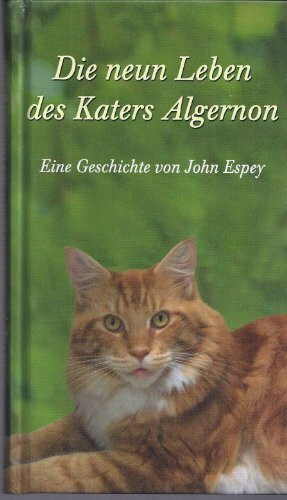 Die neun Leben des Katers Algernon