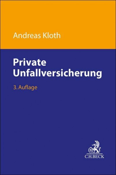 Private Unfallversicherung: Handbuch