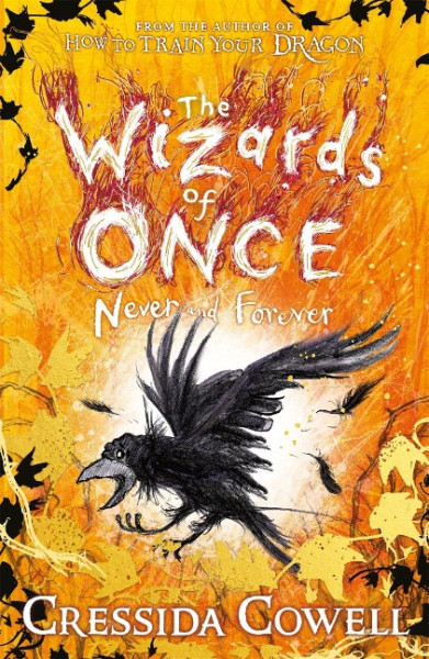 The Wizards of Once 04: Never and Forever