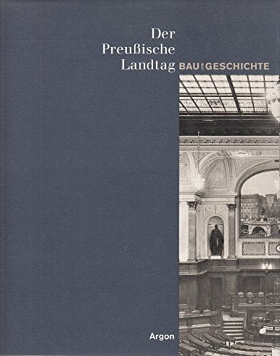 Der Preussische Landtag Der Preussische Landtag