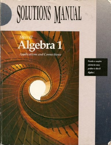 Merrill Algebra 1 Applications and Connections Solutions Manual