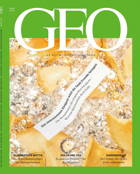 GEO 03/2026 - Warum Spiritualität doch hilft: Seh die Welt mit anderen Augen (GEO: Die Welt mit anderen Augen sehen)
