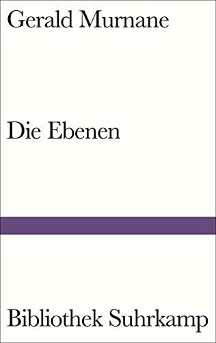 Die Ebenen: Roman (Bibliothek Suhrkamp)