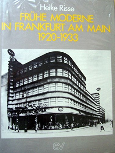 Frühe Moderne in Frankfurt am Main von 1920-1933