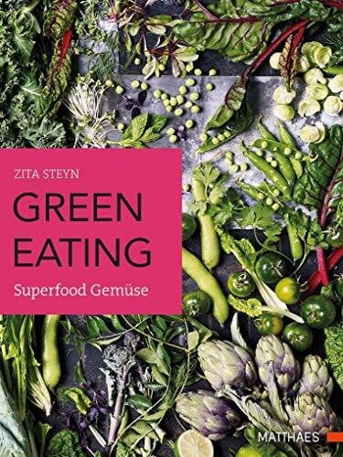 green eating: Superfood Gemüse