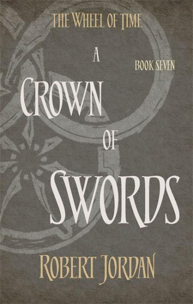 Wheel of Time 07. A Crown of Swords