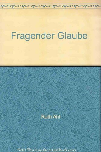 Fragender Glaube.