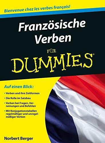 Französische Verben für Dummies: Bienvenue chez les verbes français!
