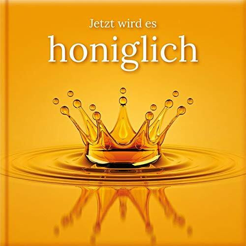 Jetzt wird es honiglich