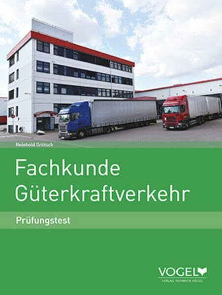 Fachkunde Güterkraftverkehr: Prüfungstest