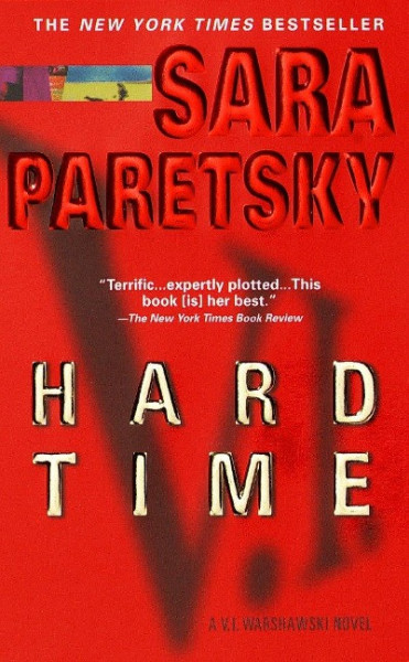 Hard Time: A V. I. Warshawski Novel