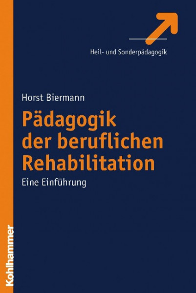 Pädagogik der beruflichen Rehabilitation