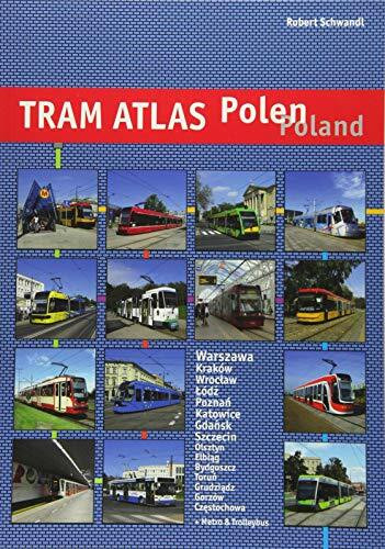 Tram Atlas Polen / Poland: incl. Metro Warszawa + Trolleybus