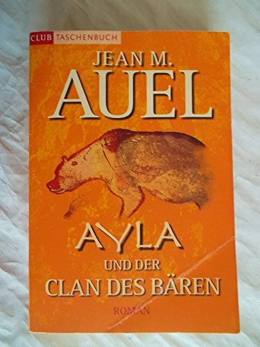 Ayla und der Clan des Bären