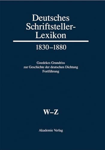 W?Z (Deutsches Schriftsteller-Lexikon 1830?1880)