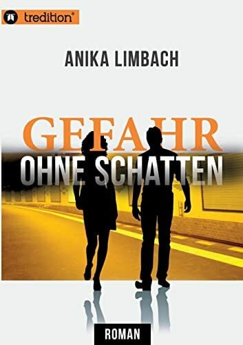 Gefahr ohne Schatten