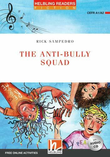 The Anti-bully Squad, mit 1 Audio-CD