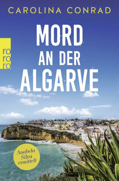 Mord an der Algarve: Anabela Silva ermittelt (Ein Portugal-Krimi, Band 1)