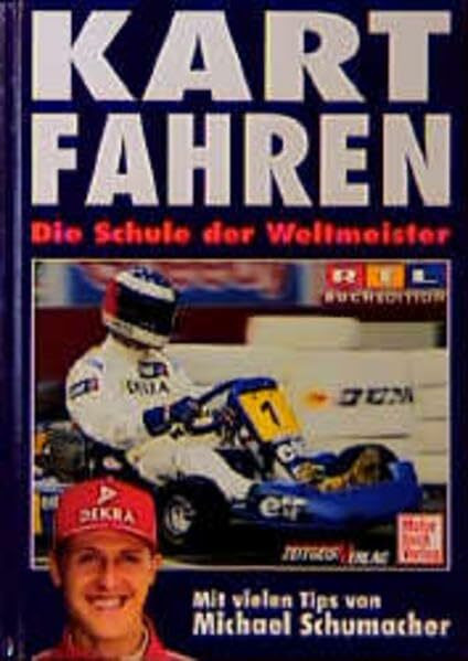 Kartfahren - Die Schule der Weltmeister