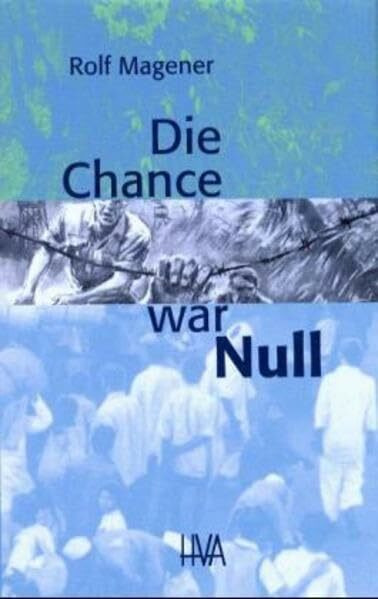 Die Chance war Null (Programm Heidelberger Verlagsanstalt)