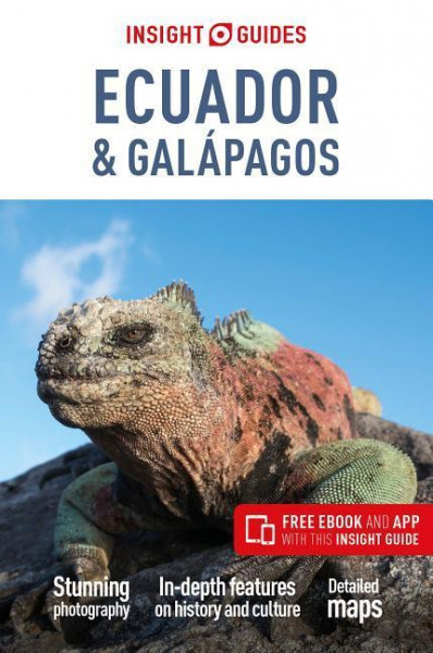 Insight Guides Ecuador & Galapagos (Travel Guide with Free eBook)