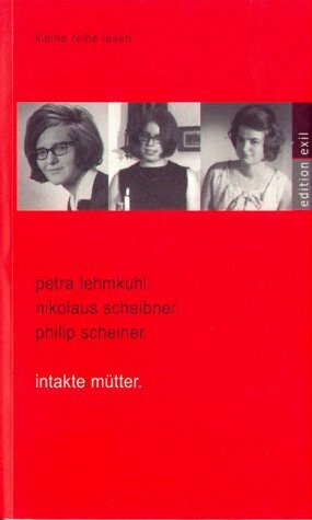 intakte mütter.: Lyrik und Kurzprosa (Kleine Reihe Lesen)