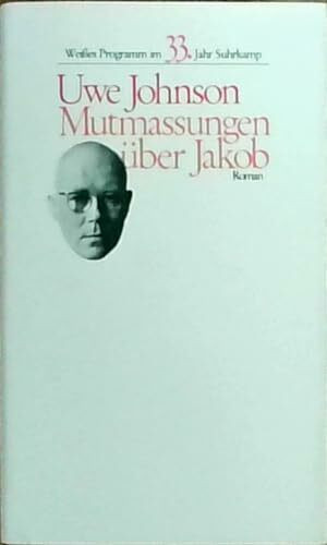 Mutmaßungen über Jakob. ( Weißes Programm)