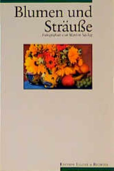 Blumen und Sträusse (Edition Ellert & Richter)