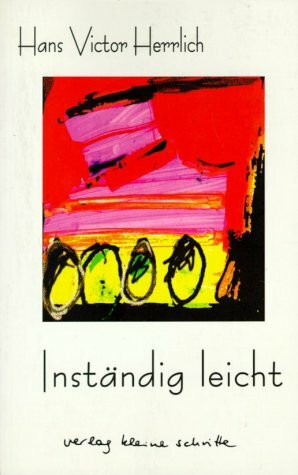 Inständig leicht: Lyrik